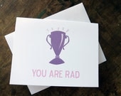 You Are Rad - Congratulations, Love, Anniversary, Father's Day Card