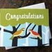 Congratulations Birds in a Forest - Wedding, Engagement, Anniversary, New Baby Card