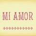 Mi Amor Blank Note Card Valentine