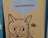 This Cat is So Tired of You Fridge Magnet