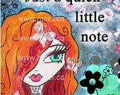 Greeting Card by a Glitzy Gal ...    "Just a quick note"