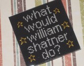 What Would William Shatner Do magnet