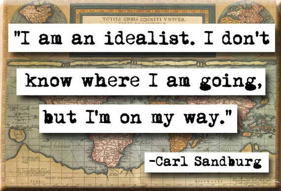 Carl Sandburg Quote Magnet or Pocket Mirror (no.152)
