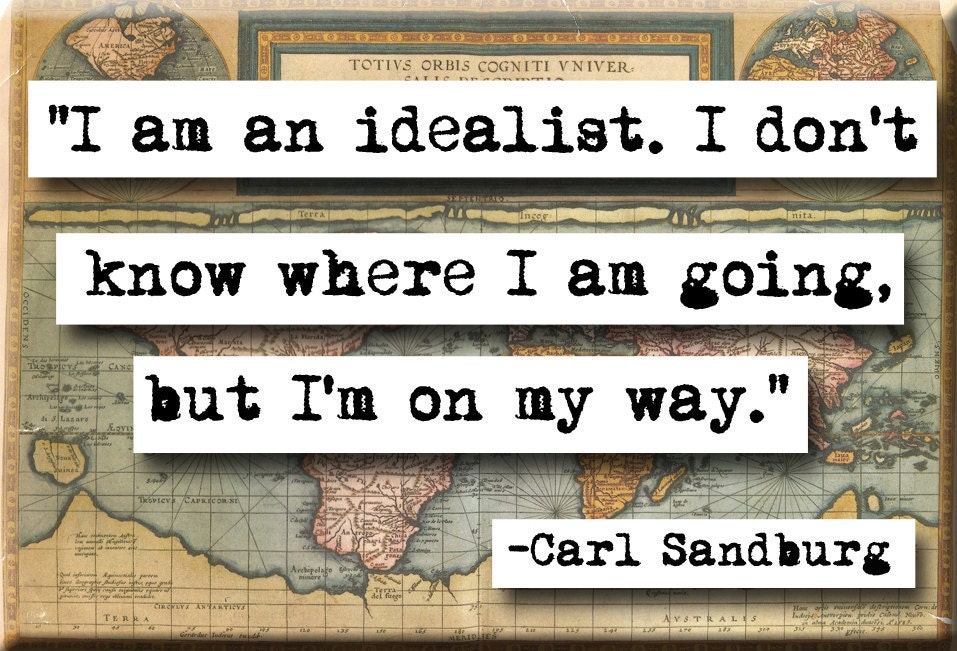 Carl Sandburg Quote Magnet or Pocket Mirror (no.152)