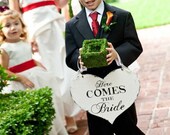 HERE COMES the BRIDE Sign, Vintage Wedding Sign, Heart Shaped Wedding Sign, Original Sign by the Original Designer, Ring Bearer Sign