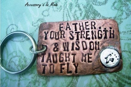 FATHER You Taught ME Hand Stamped Rustic Antiqued Copper - Key Chain - can be custom personalized