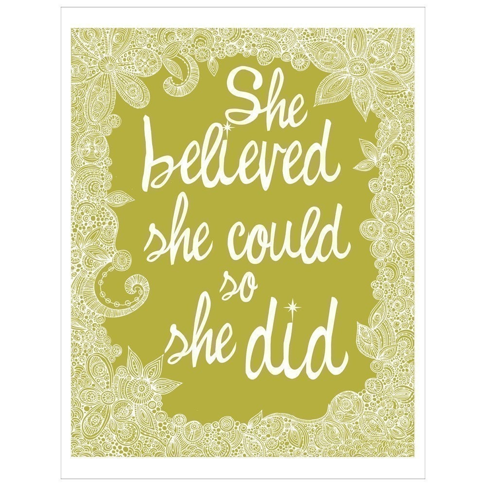 She believed she could so she did Print PICK A COLOR