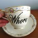 Whore teacup