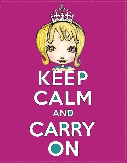 Keep Calm And Carry On Art Print With Blonde Queen