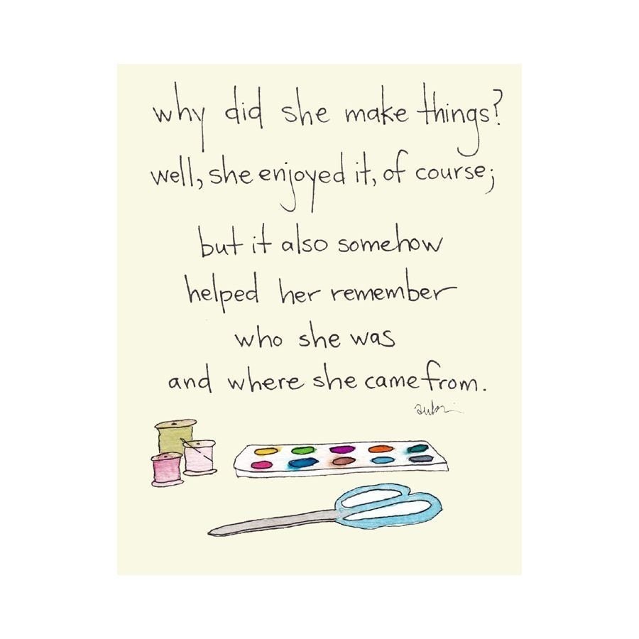 why did she make things card