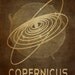 Copernicus 8x10  - Rock Star Cosmic Pioneer Fine Art Astronomer Poster Print - Heliocentric