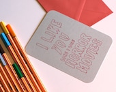 I like you like i like horror movies card