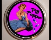 Pill Popper Pinup Pin Up Rockabilly 50s Housewife Retro Humor Pill Popping Pill box Pillbox Case Holder for Vitamins Drugs Birth Control