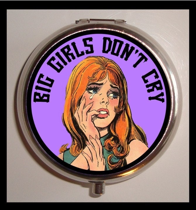 BIG GIRLS DON'T CRY Pinup Sexy Rockabilly Pill box Pillbox Case Holder for Vitamins Drugs Birth Control