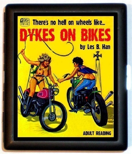 Dykes on Bikes Butch Lesbian Gay Pulp theme fun Retro Design Cigarette Case or ID Holder or Business Card Case Wallet or MP3 Holder