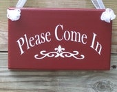 Primitive Rustic Ooak Please Come In Wood Vinyl Sign - Alternative Open Welcome Sign