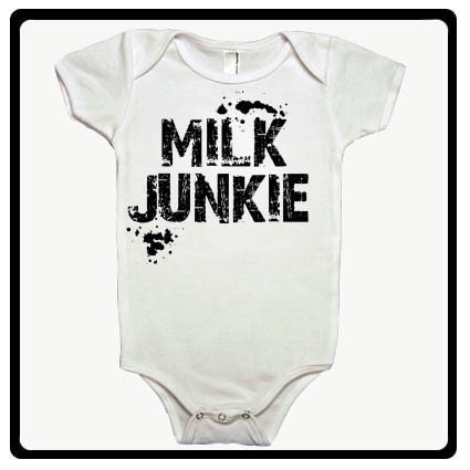 MILK JUNKIE (funny) - Baby Bodysuit or Toddler Tee - Available in newborn up to 6T
