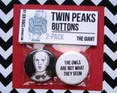 Twin Peaks Buttons - The Giant