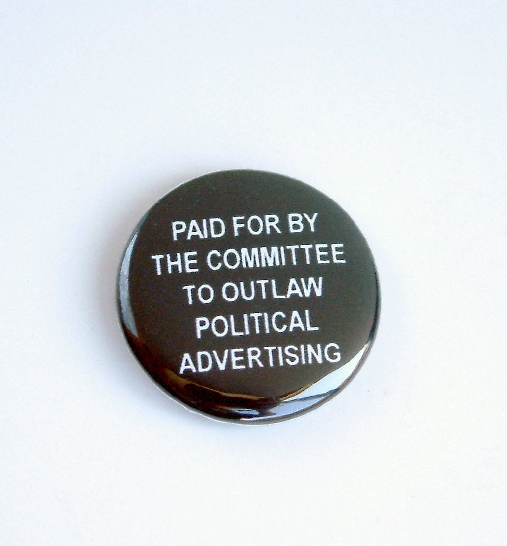 Paid For By... Political Button Original