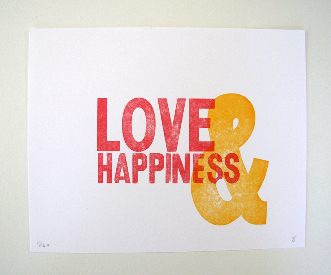 Love & Happiness - Letterpress Art Print