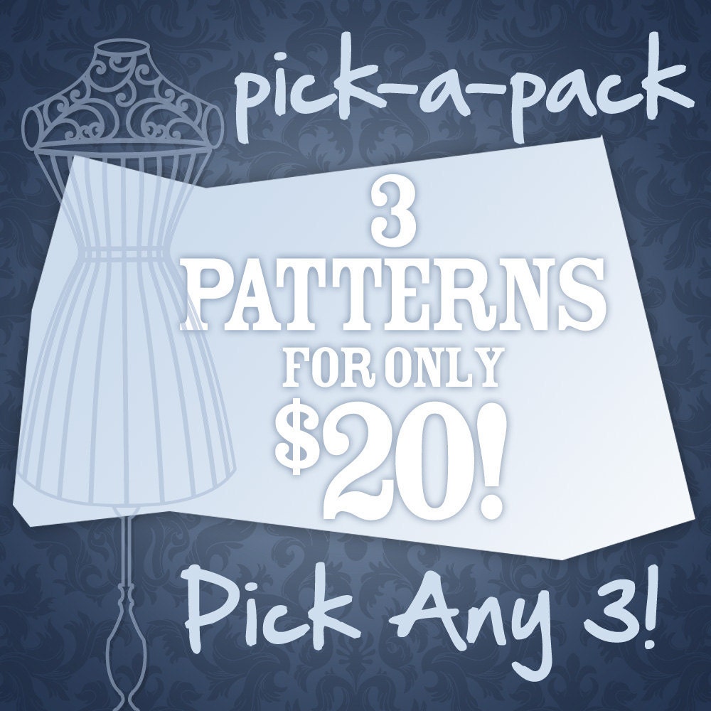 Choose any 3 Single  PDF Sewing E Patterns and Detailed Tutorials