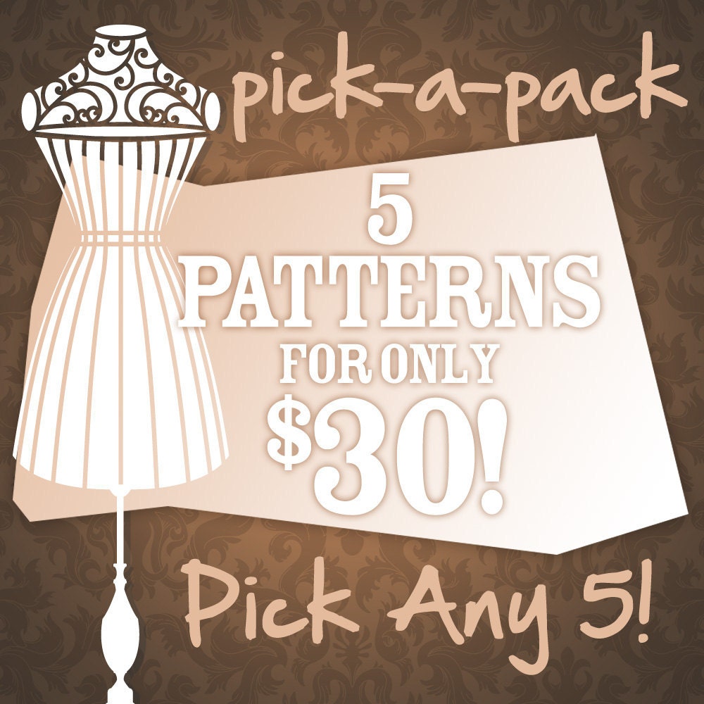 Choose any 5 Single  PDF Sewing E Patterns and Detailed Tutorials