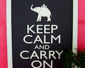 KEEP CALM & Carry On Quote Print