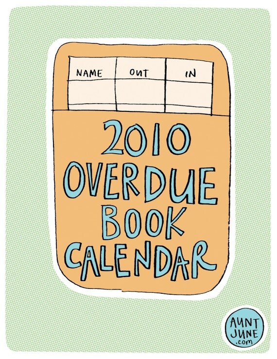The Overdue Book Calendar 2010 (PDF)