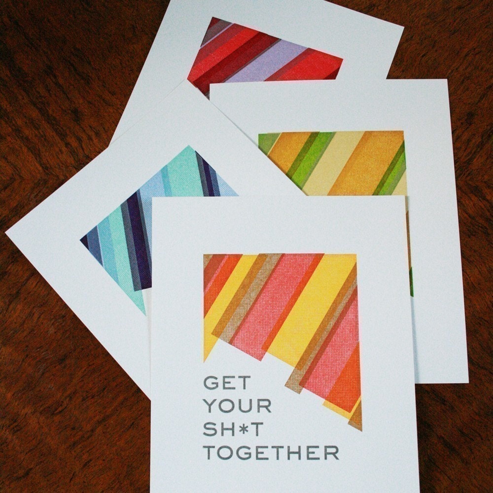 Get Your Shxt Together 8x10 print