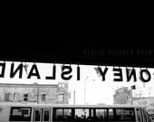 CONEY ISLAND - Original Black and White Photograph 8 x 10 / 11 x 14 / 5 x 7 Print