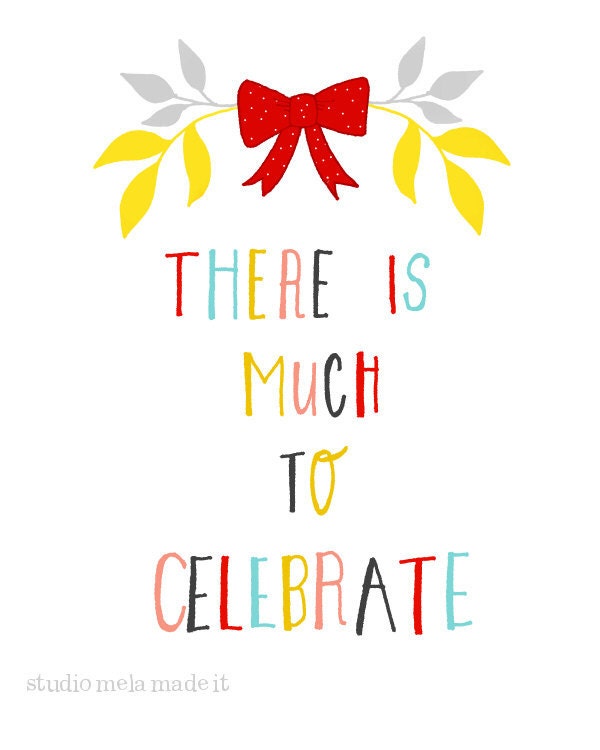 LET'S CELEBRATE - quote art print typography happy inspirational - studio mela