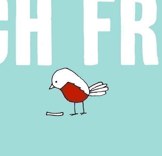 the original, SO VERY HAPPY  (white) - best selling, quote art, bird art, illustration, typography, bird with a french fry, studio mela