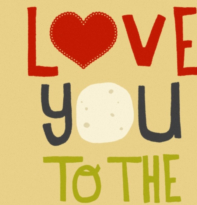 digital illustration, art print, heart, love you to the moon, poster, kids art, love art, drawing print, giclee like print, I ALWAYS WILL