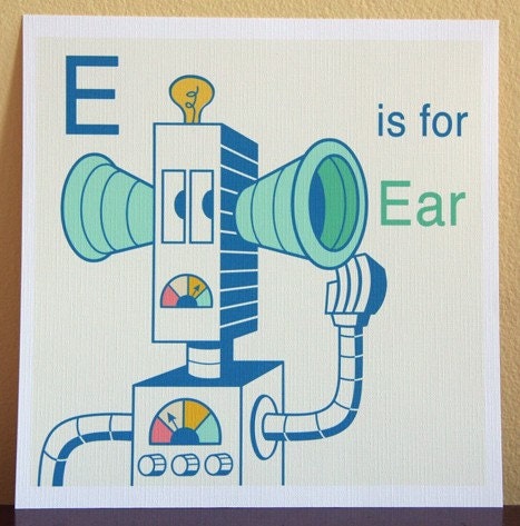 Robot Alphabet Print - E is for Ear