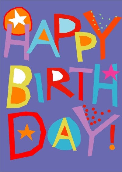 Happy Birthday card  hand cut lettering bright colors