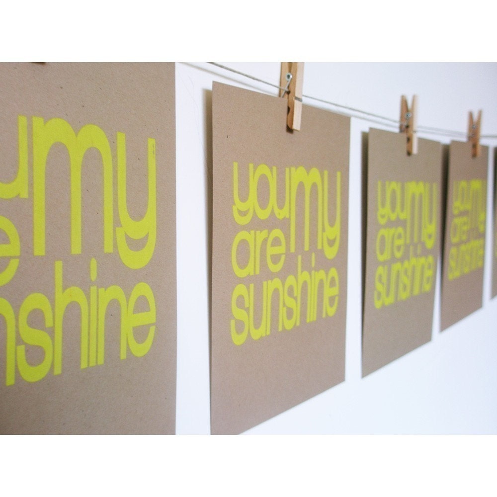 screen print You Are My Sunshine YELLOW ON BROWN