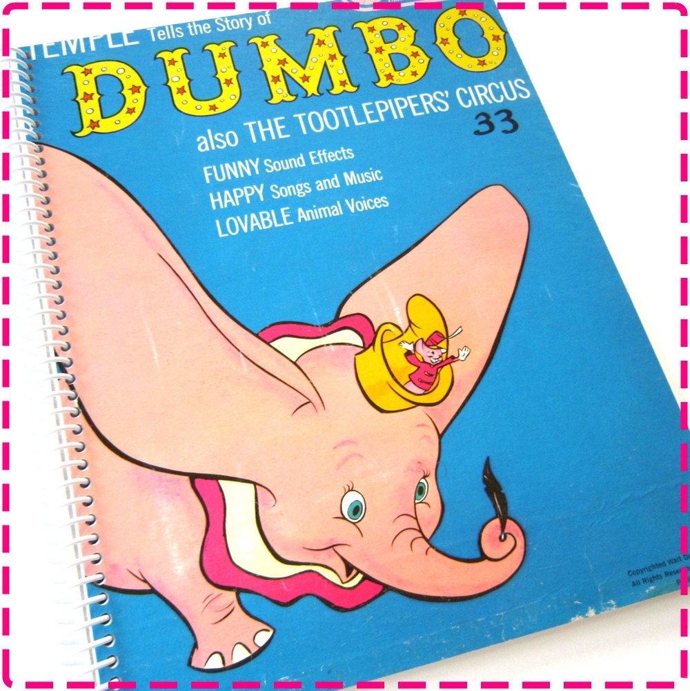 Shirley Temple Tells the Story of WALT DISNEY'S DUMBO Recycled / Upcycled Retro Record Album Cover Journal Notebook - Vintage Circa 1960