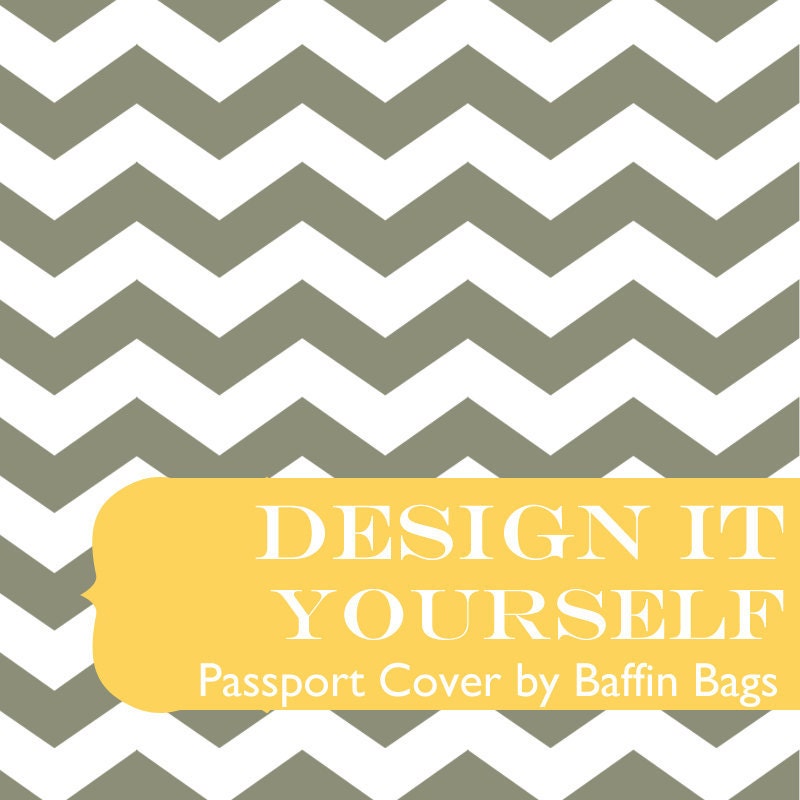 Passport Cover -Design It Yourself - DIY - You Choose the Fabric