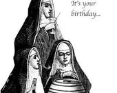 Nuns Party for your Birthday - Card