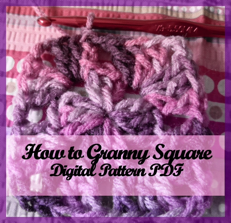 How to Granny Square Digital Tutorial PDF