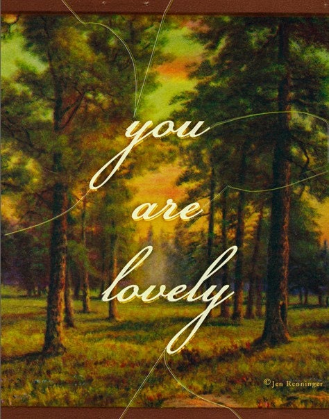 You Are Lovely - large print