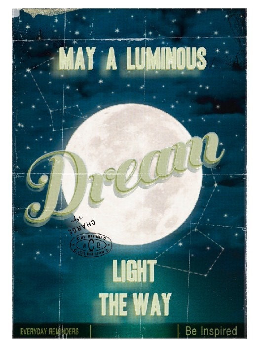 May A Luminous Dream Light the Way - Full Moon - Large Print