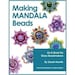 Making Mandala Beads - E-book by Sarah Hornik