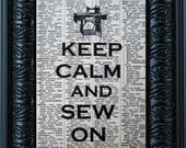 KEEP CALM, Sew On, Vintage Art Print,  Dictionary Book Art Print, Upcycled Book Page Print