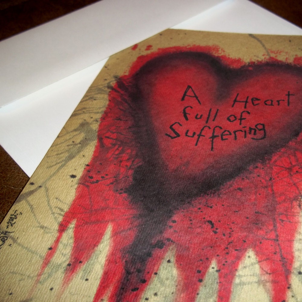Romantic Greeting Card of "A Heart Full of Suffering" Bleeding Love  5x7 by Agorables Undead Valentine's Day