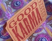 good karma ticket