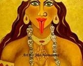 Goddess Kali Ma - She Giveth and Taketh