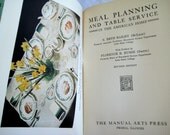 REDUCED 1930s Meal Planning and Table Service Vintage Book