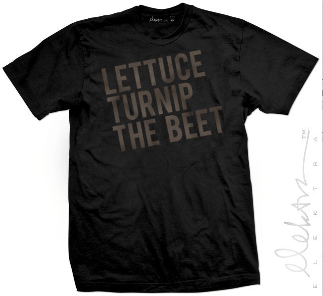 lettuce turnip the beet - black cotton tshirt - men's S or M