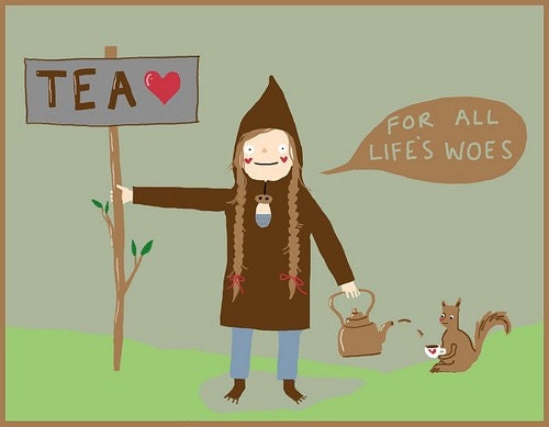 Tea - For All Life's Woes - 4.5 x 6 Illustration Print